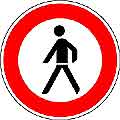 Verbot  für Fußgänger