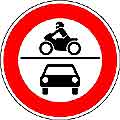 Verbot  für Krafträder und Kraftwagen