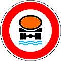 Verbot für Fahrzg. mit wassergefährdender Ladung